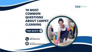 10 Most Common Questions about Carpet Cleaning