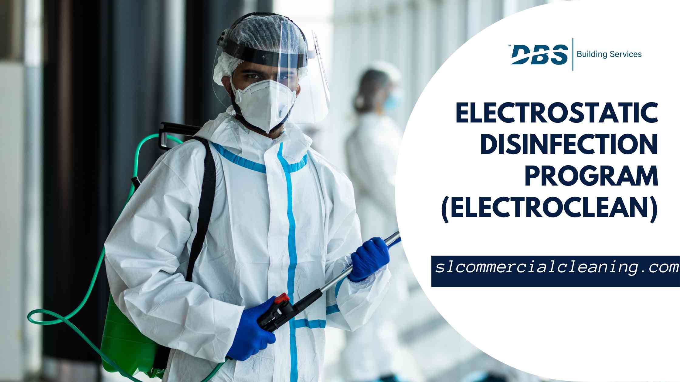Electrostatic Disinfection Program