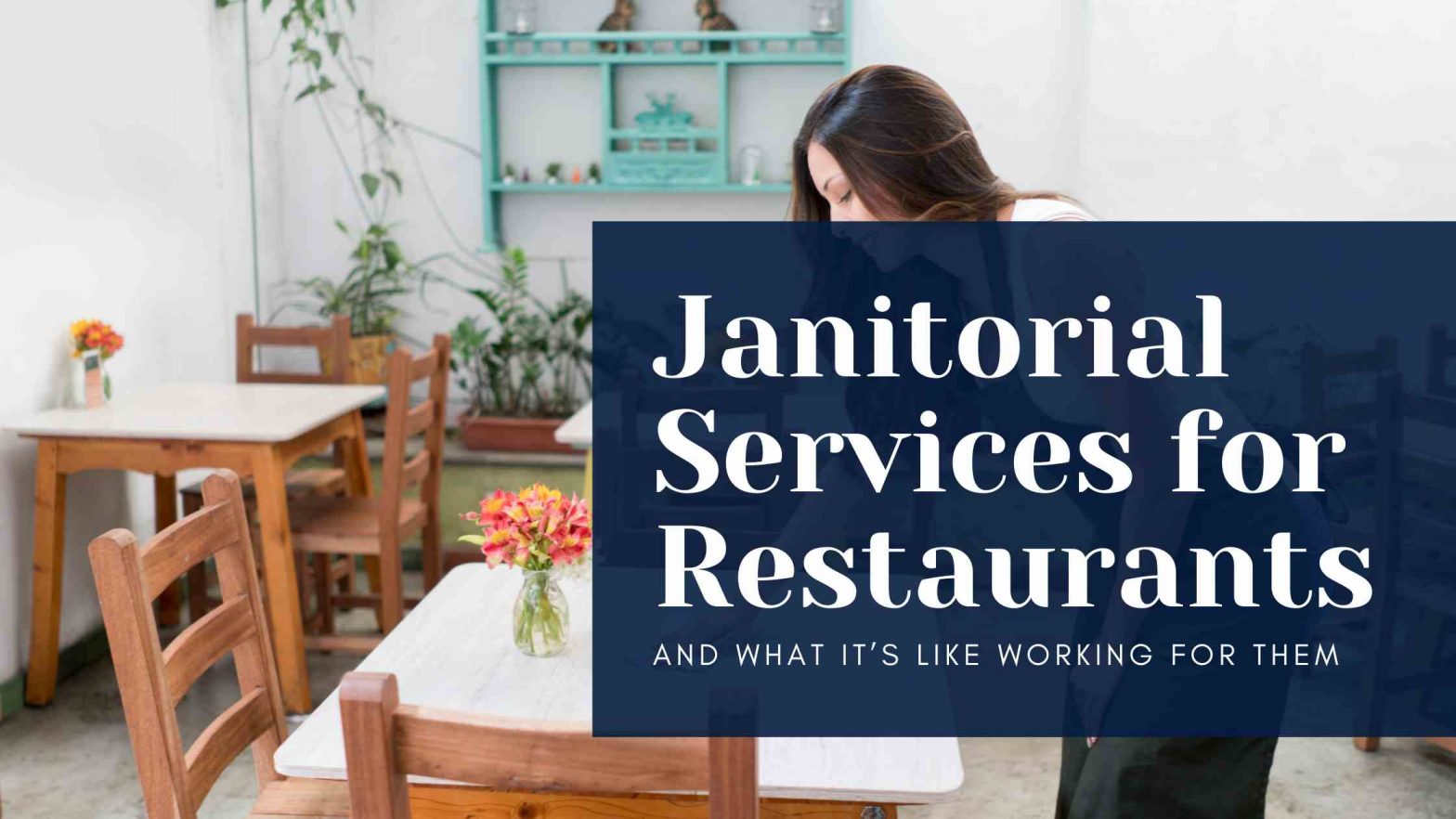 Janitorial Services for Restaurants