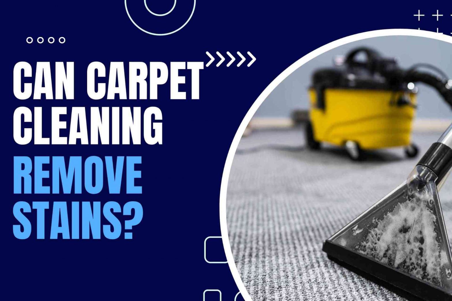 Can Carpet Cleaning Remove Stains