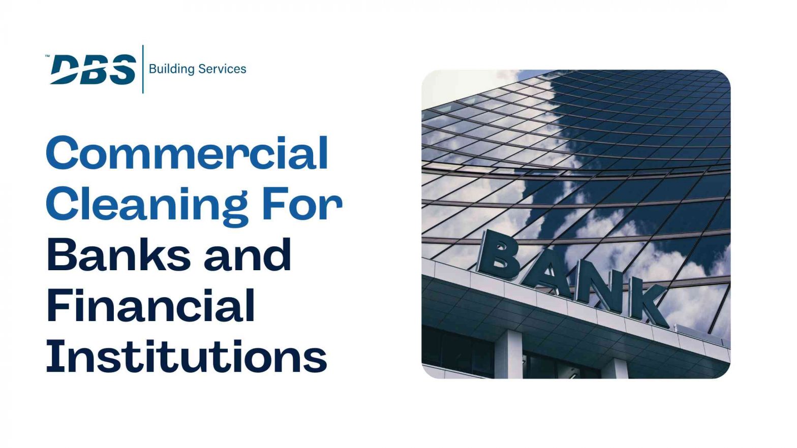 Commercial Cleaning for Banks