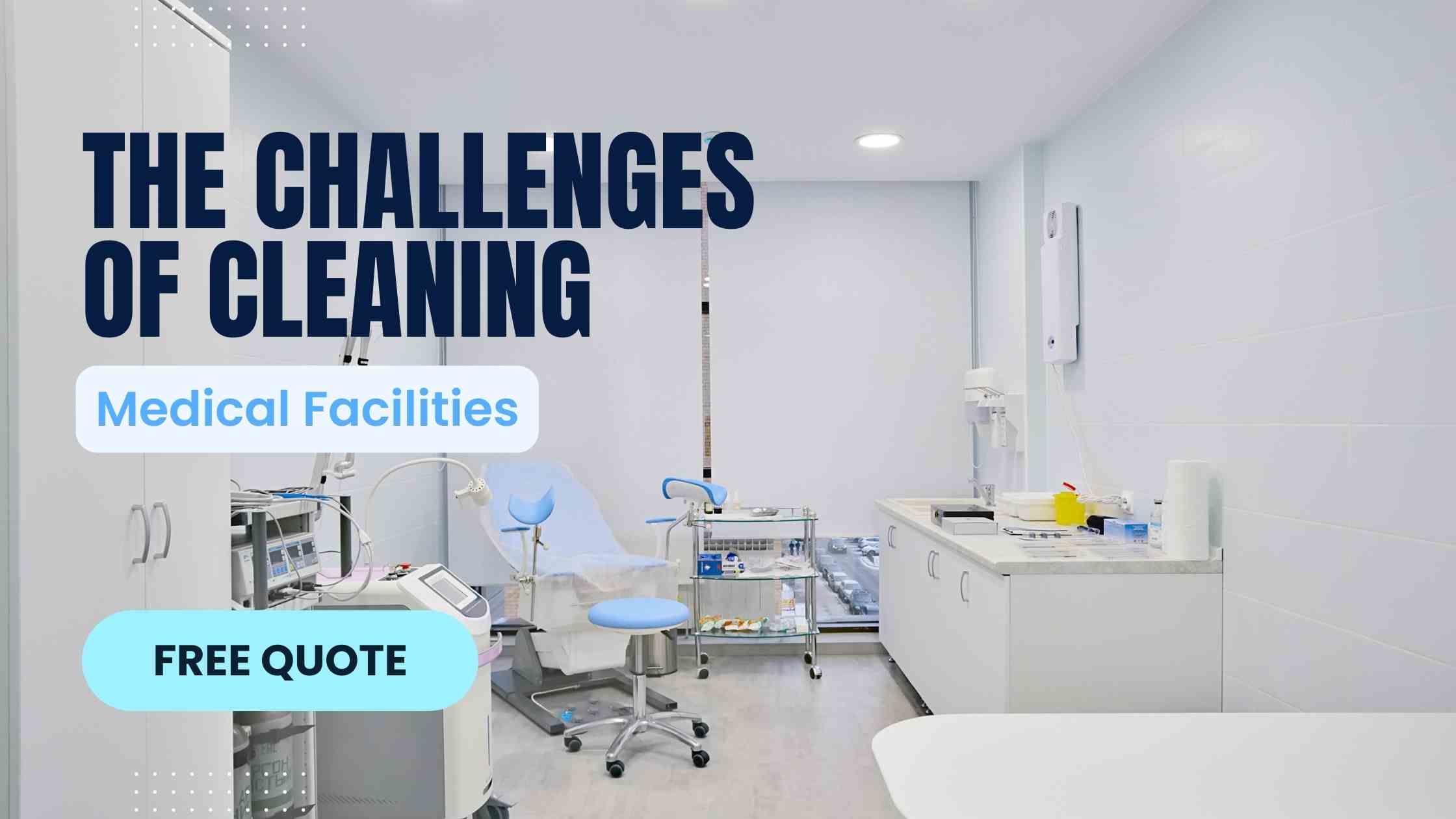 Cleaning Medical Facilities