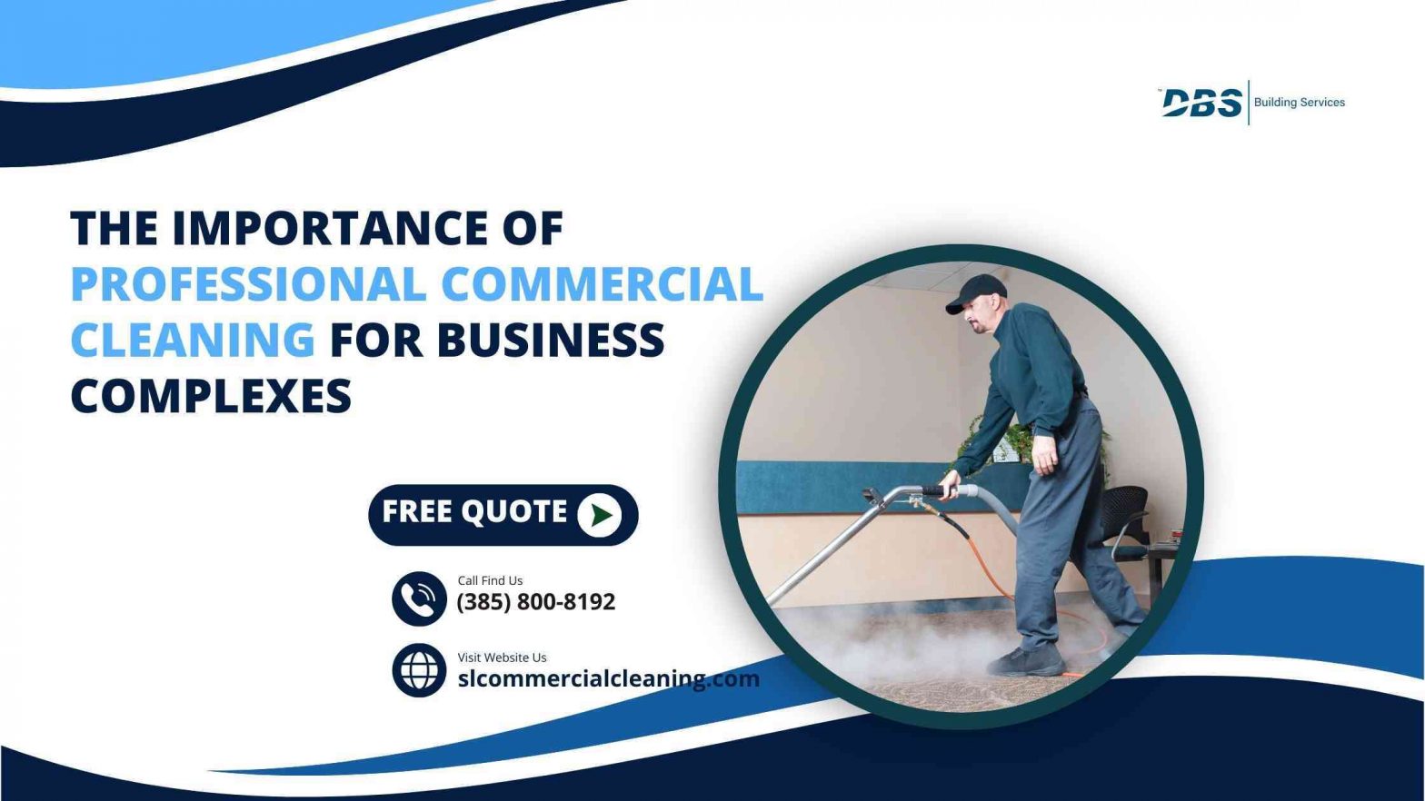 The Importance of Professional Commercial Cleaning for Business Complexes