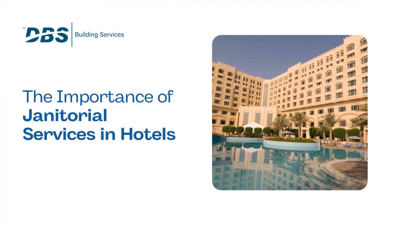 Janitorial Services in Hotels