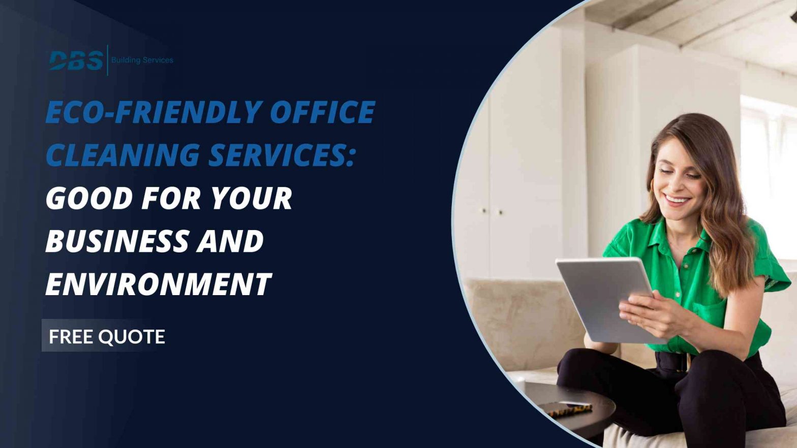 Eco-friendly Office Cleaning Services