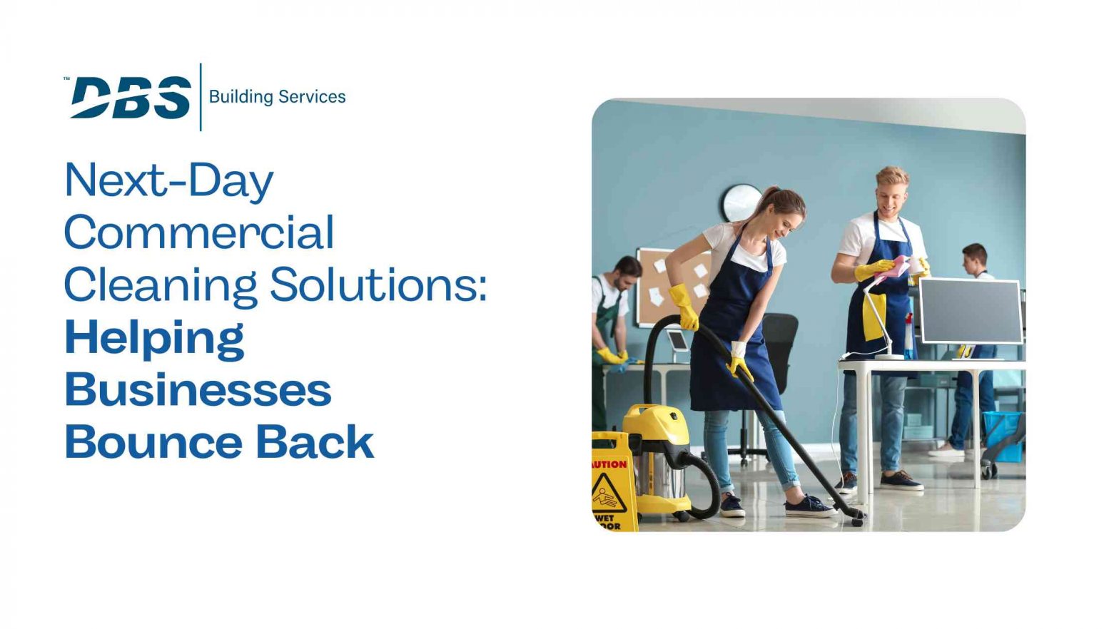 Next-day commercial cleaning solutions