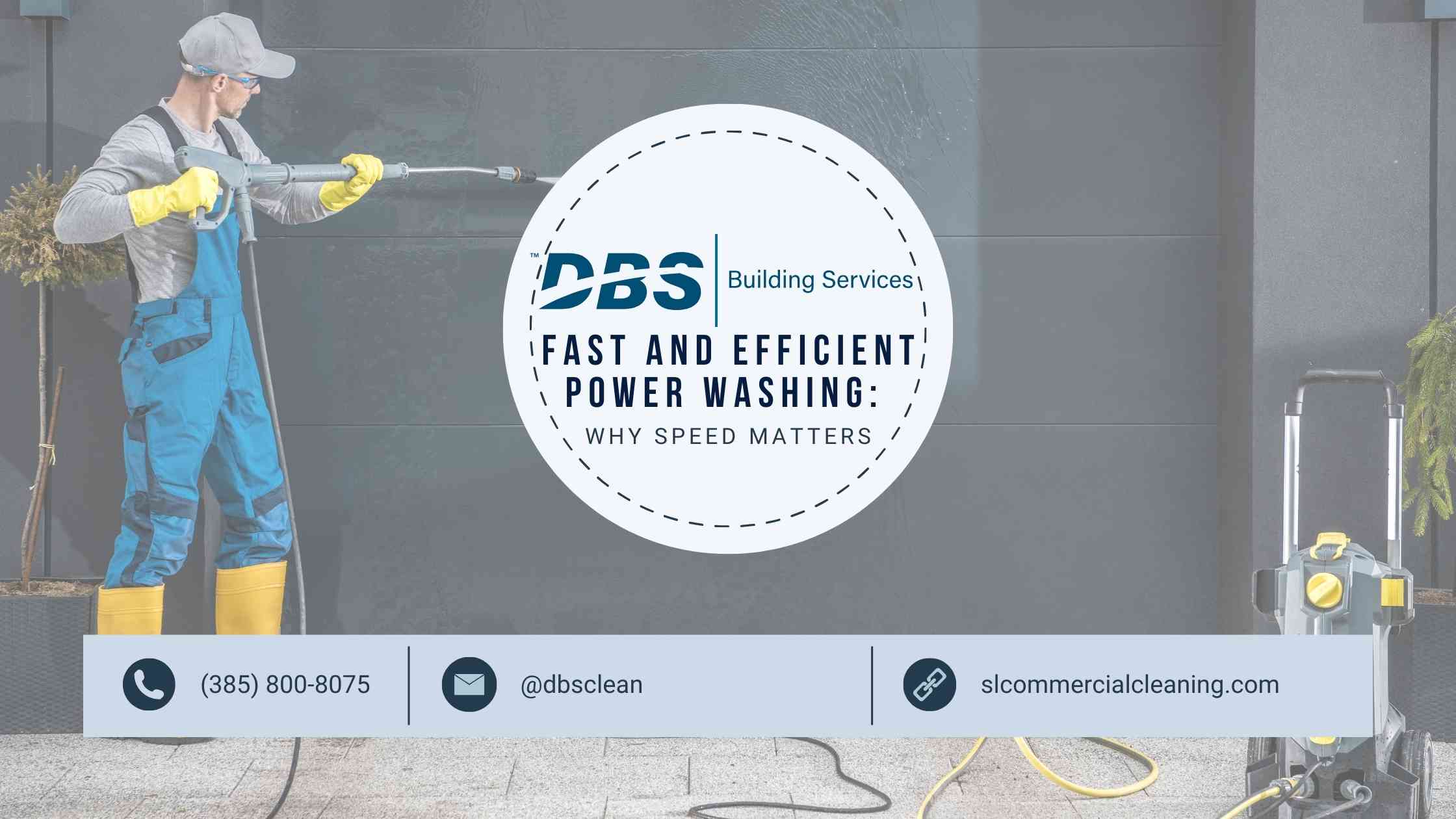 Fast and Efficient Power Washing