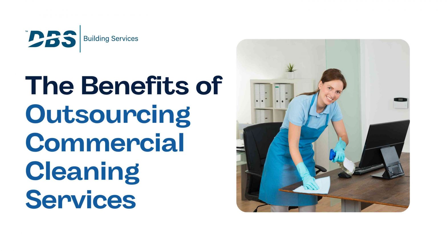 Outsourcing Commercial Cleaning