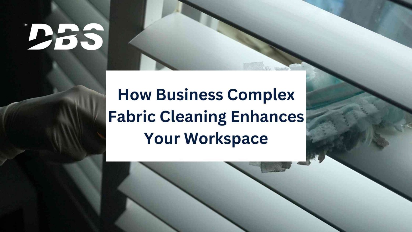 Business Complex Fabric Cleaning