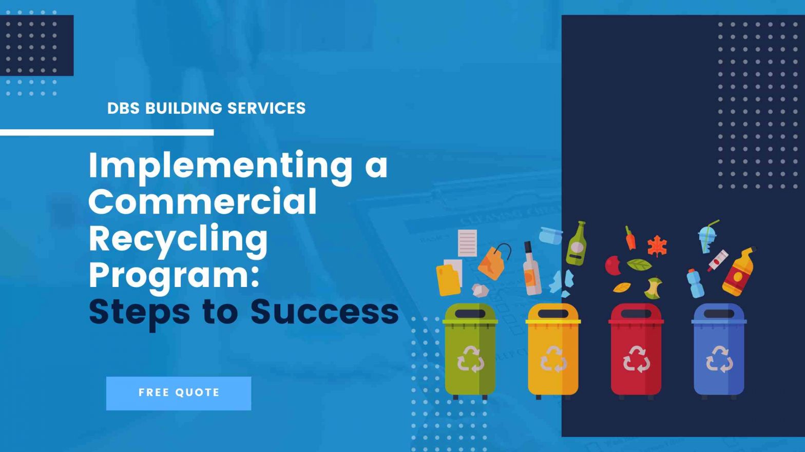 Commercial recycling program implementation