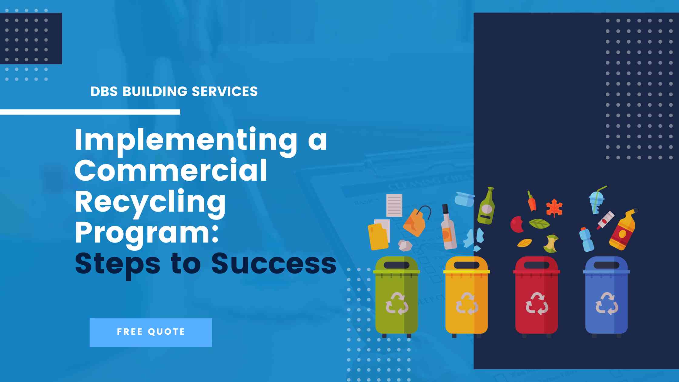 Commercial recycling program implementation
