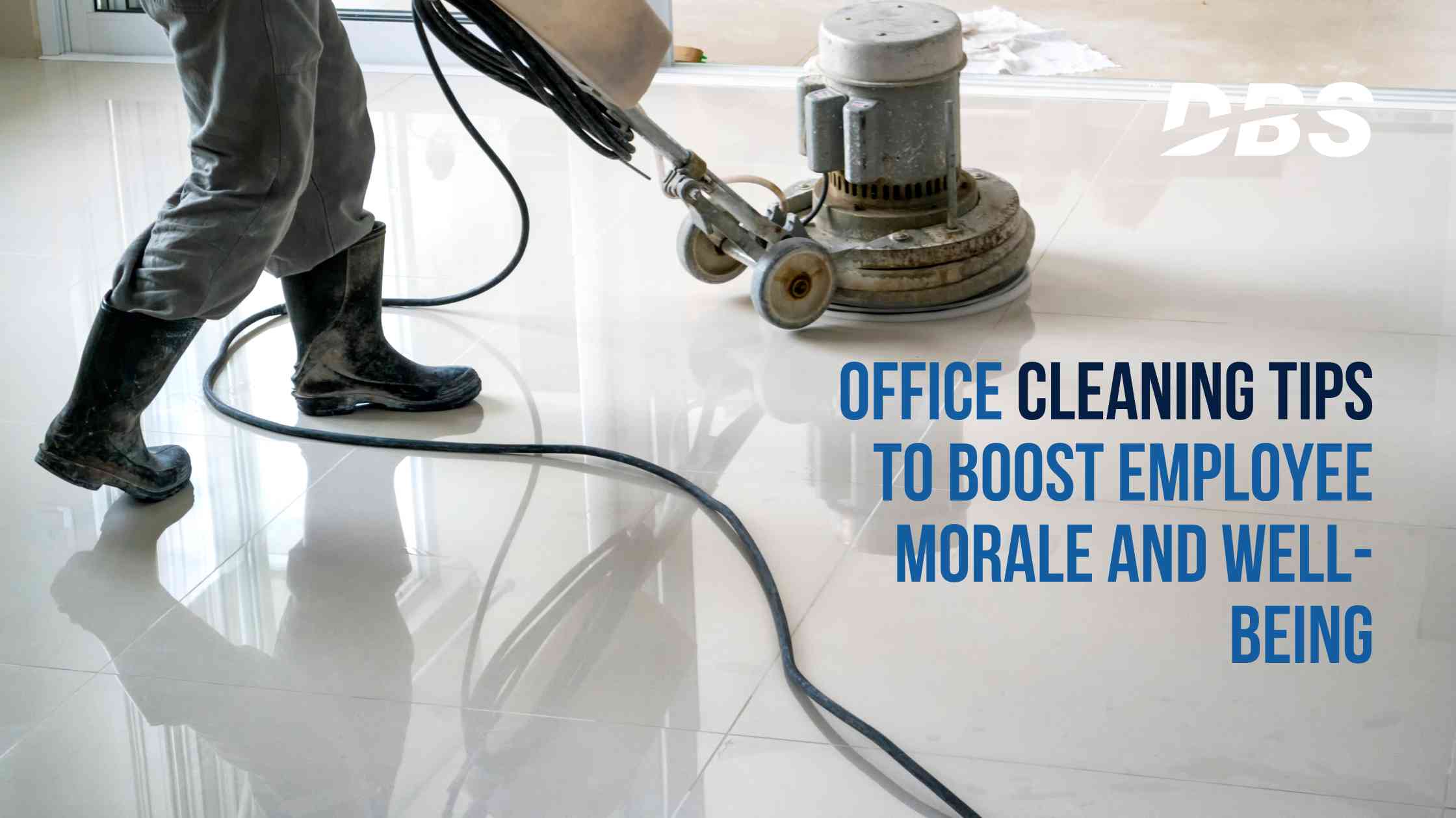 Office Cleaning Tips to Boost Employee Morale and Well-being