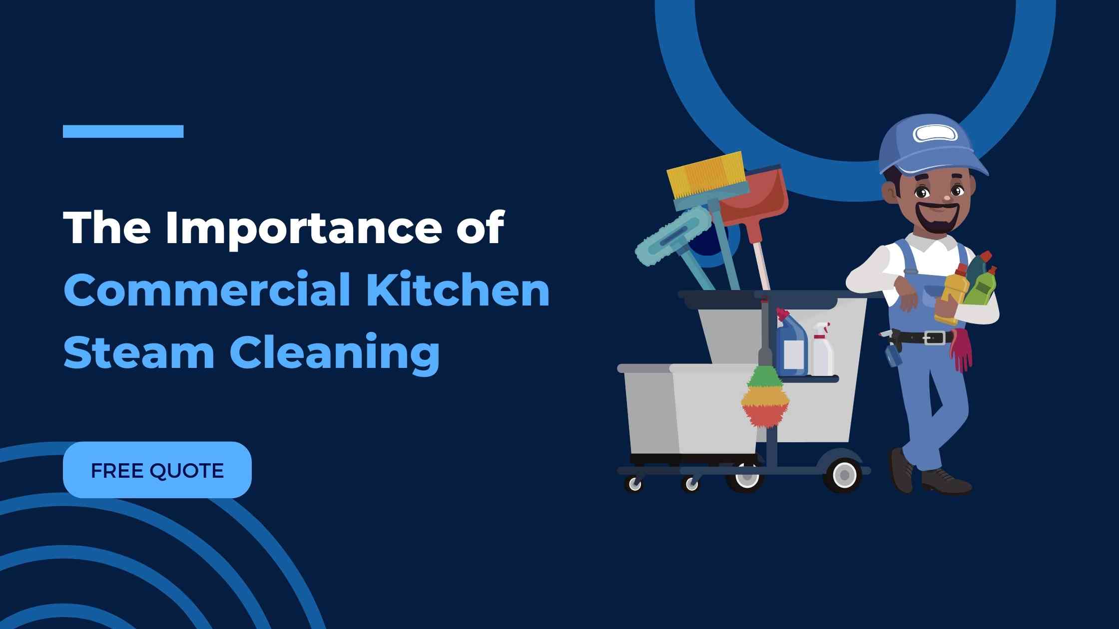 Commercial Kitchen Steam Cleaning